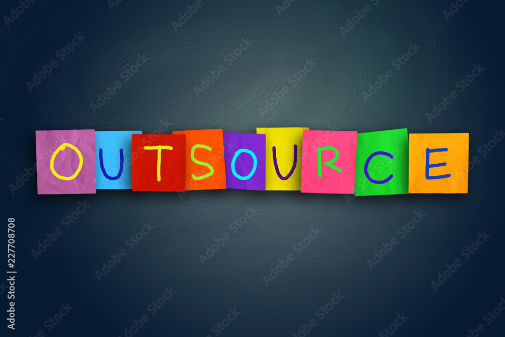 Fototapeta premium Outsourcing, Motivational Words Quotes Concept