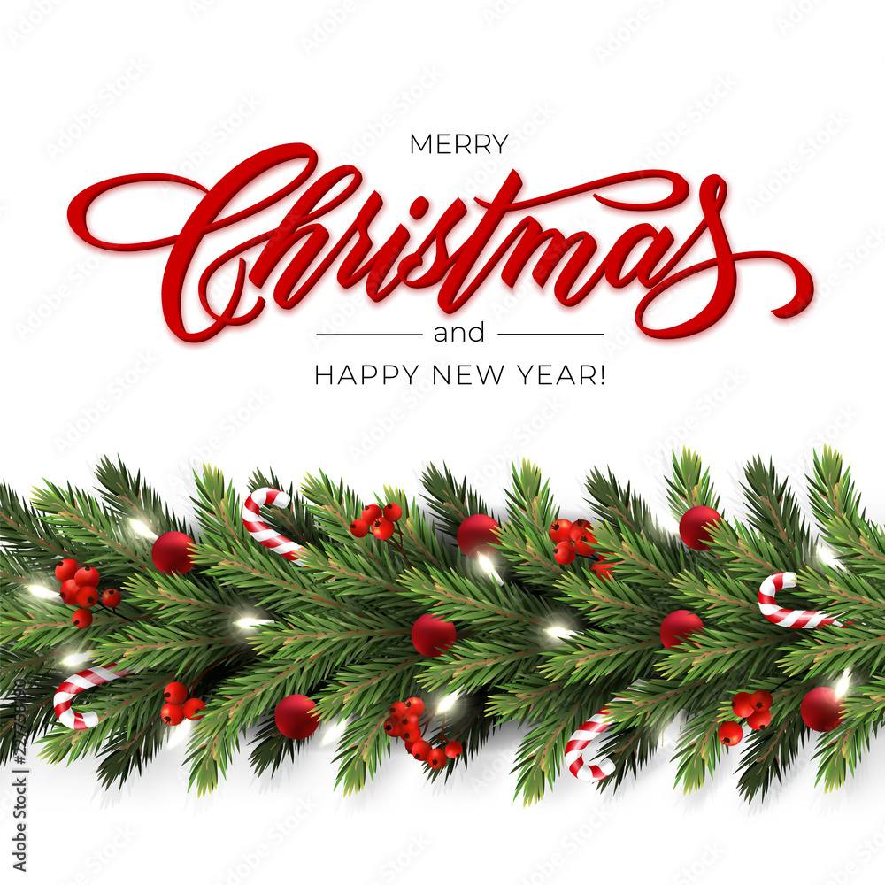 Holiday's Background for Merry Christmas greeting card with a realistic garland of pine tree branches, decorated with Christmas balls, Candy Canes, red berries. Lettering Merry Christmas