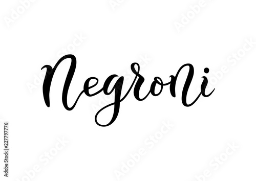 Modern calligraphy lettering of Negroni in black isolated on white background for bar menu, cocktail menu, advertisement, cafe, restaurant, packaging, flyer