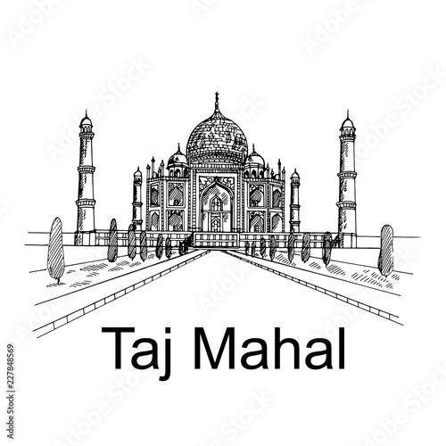 Hand drawn sketch style Taj Mahal mausoleum isolated on white background. Vector illustration.