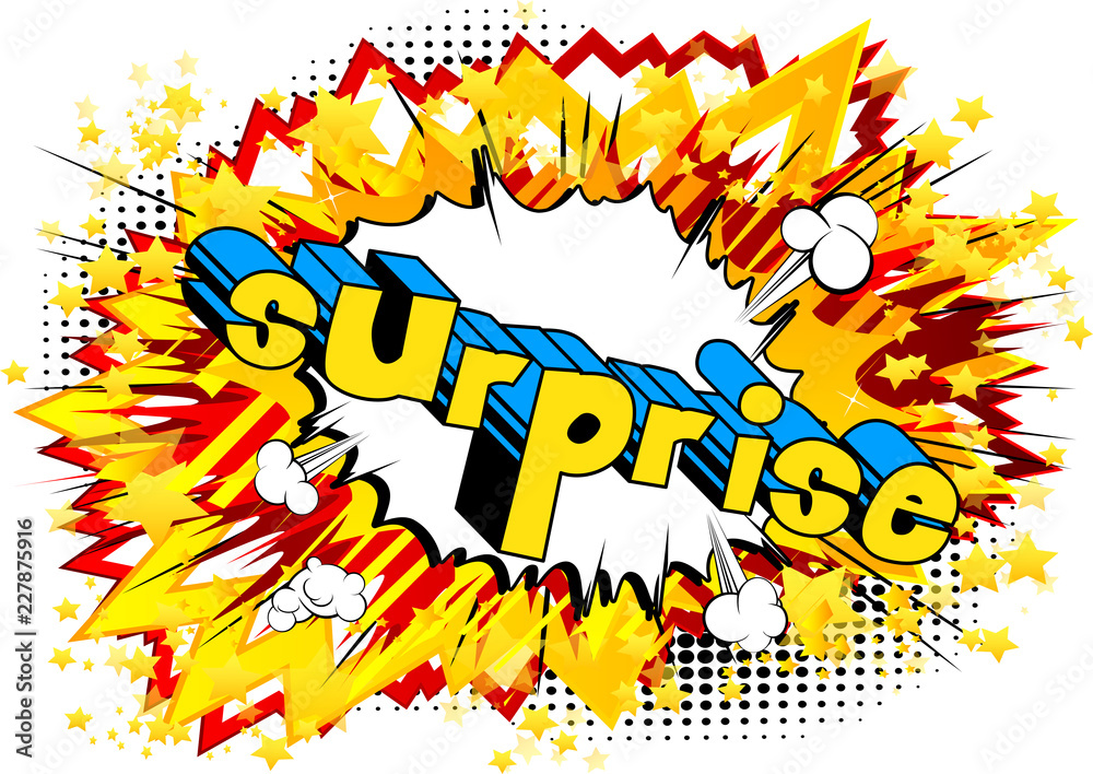 Surprise - Vector illustrated comic book style phrase.