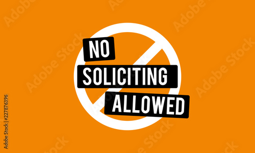 No Soliciting Allowed Sign Vector Illustration