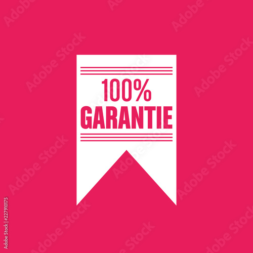 100% garantie