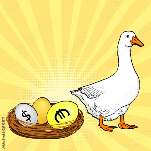 The white goose bears currency eggs, dollar, euro, gold. Pop art background. Imitation of comics style.