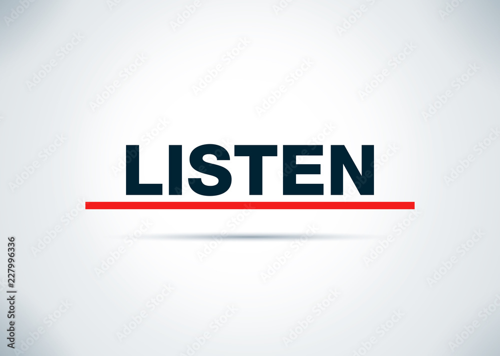 Obraz premium Listen Abstract Flat Background Design Illustration