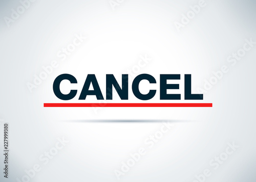 Cancel Abstract Flat Background Design Illustration