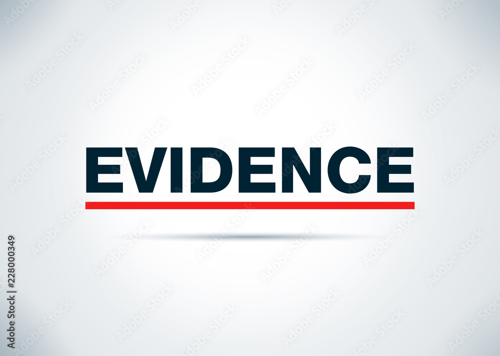Evidence Abstract Flat Background Design Illustration Evidence Abstract Flat Background Design Illustration