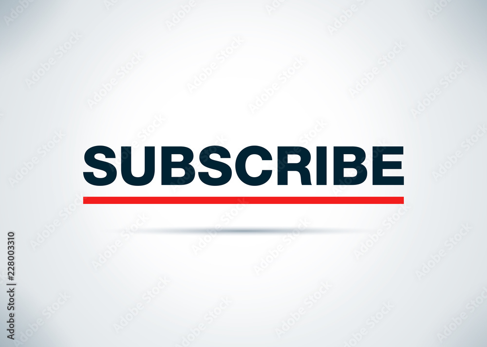Obraz premium Subscribe Abstract Flat Background Design Illustration