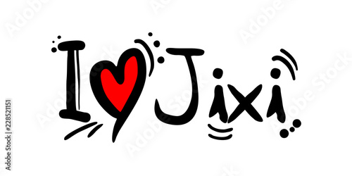 Jixi city of China love message