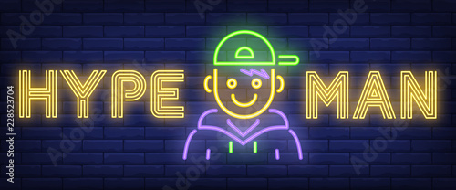 Hype man neon text with young guy. Modern party advertisement design. Night bright neon sign, colorful billboard, light banner. Vector illustration in neon style.