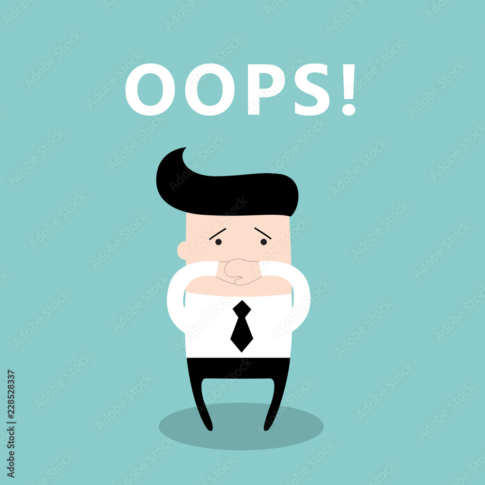 Businessman with the mouth shut by his hands. He said something wrong and feels scared. Business concept, emotions with the word Oops. Vector illustration Businessman with the mouth shut by his hands. He said something wrong and feels scared. Business concept, emotions with the word Oops. Vector illustration