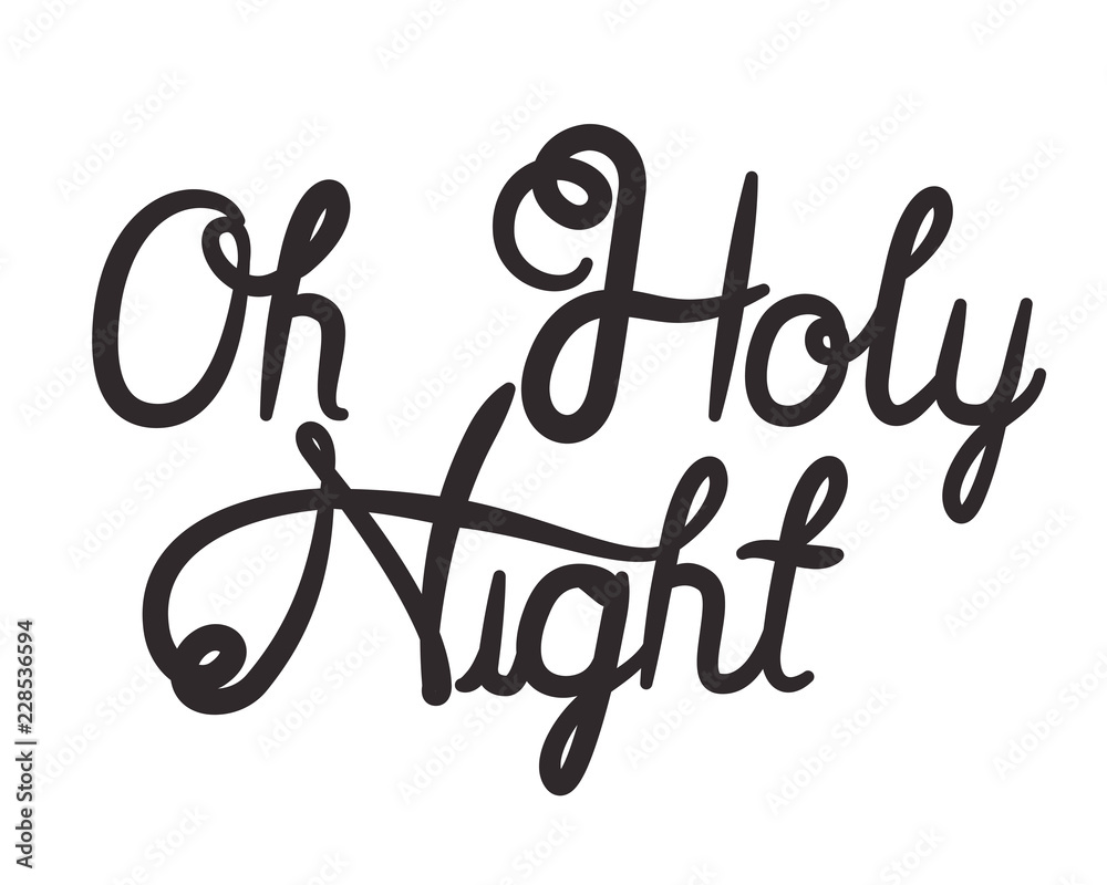 oh holy night calligraphy message oh holy night calligraphy message