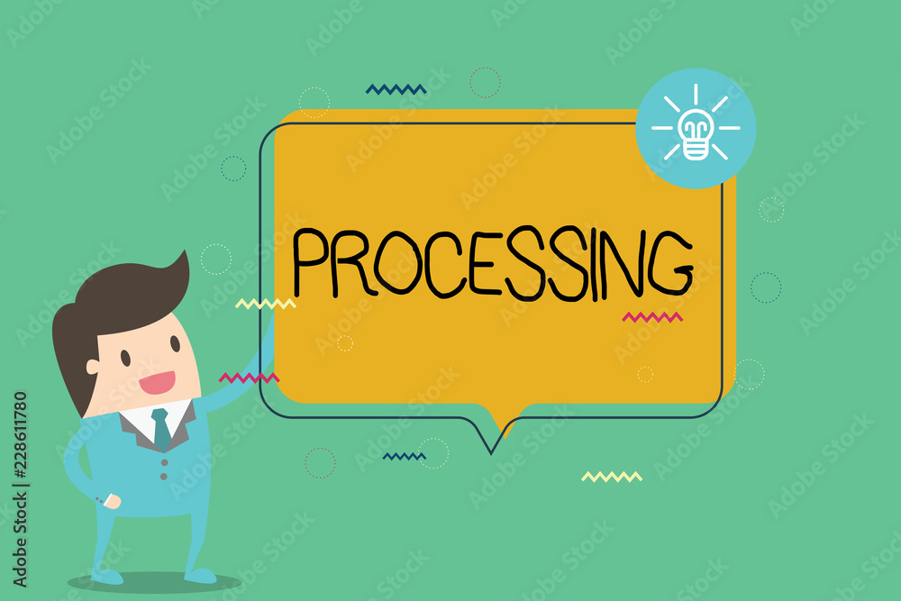 Writing note showing Processing. Business photo showcasing Series of mechanical or chemical operations Deal with something. Writing note showing Processing. Business photo showcasing Series of mechanical or chemical operations Deal with something.
