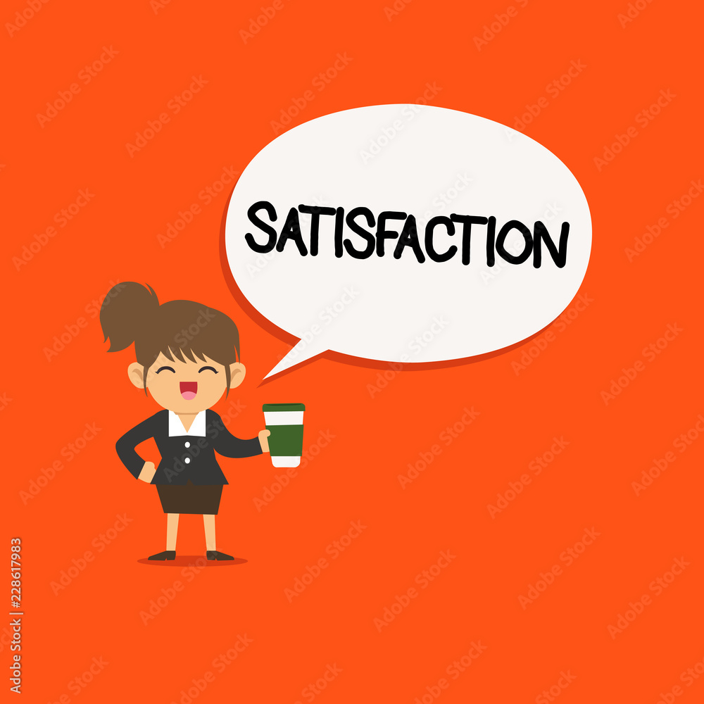Handwriting text Satisfaction. Concept meaning Fulfilment of wishes expectations or needs Good experience. Handwriting text Satisfaction. Concept meaning Fulfilment of wishes expectations or needs Good experience.