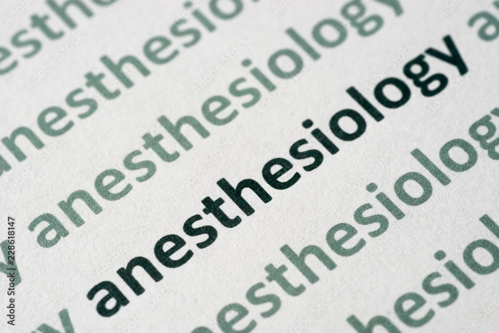 word anesthesiology printed on paper macro word anesthesiology printed on paper macro