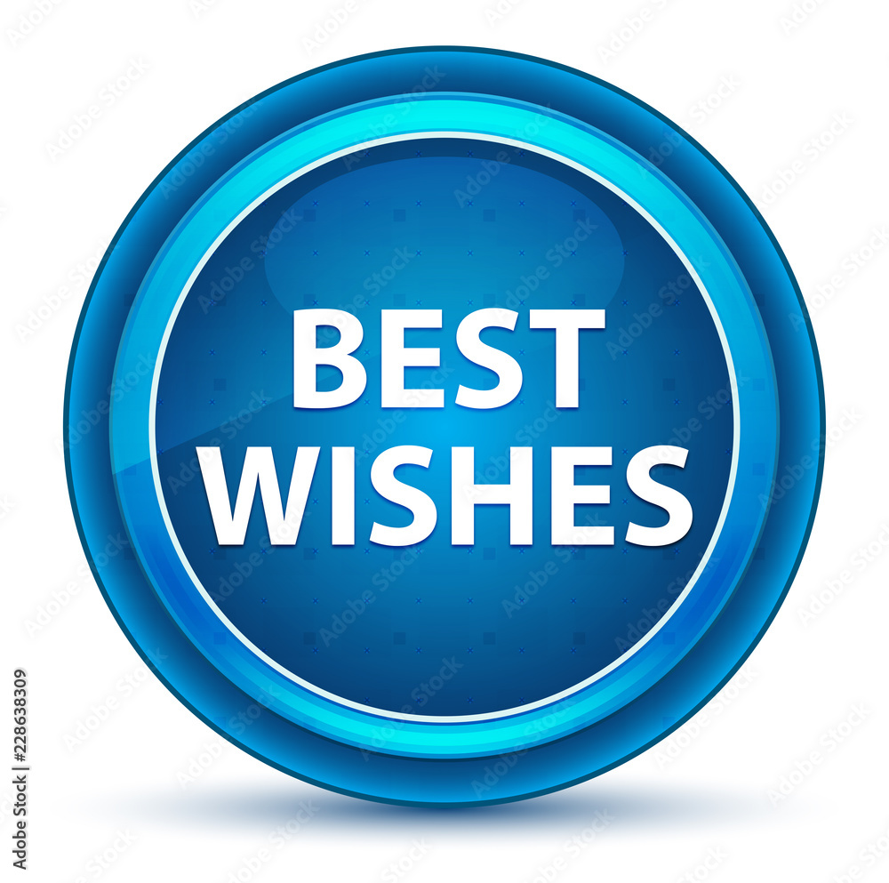Best Wishes Eyeball Blue Round Button Best Wishes Eyeball Blue Round Button