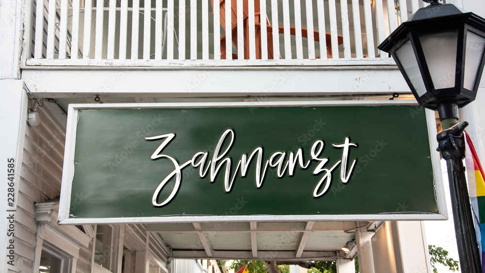 Obraz premium Schild 338 - Zahnarzt