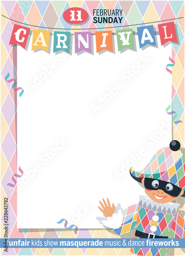 Template Carnival poster with cute Harlequin. Place for your text message. Flat design. Vector illustration.
