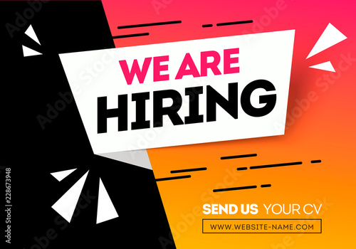 Vector Illustration Hiring Recruitment Design Poster. We Are Hiring Geometric Shapes. Open Vacancy Design Template. 