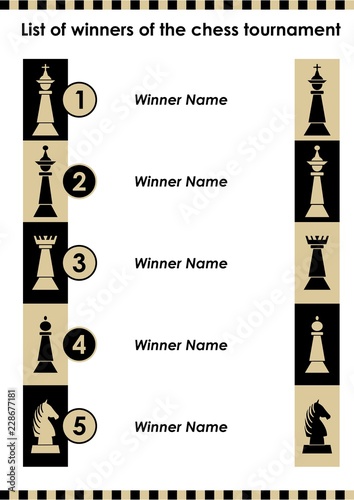 Chess tournament winner list with chess pieces, chess icon as symbols of winners, order of five names, vector template