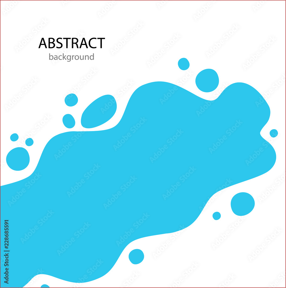 Bright Abstract background. Blue puddle of water with drops on the sides. Paint and spray around isolated on white background. Vector illustration.