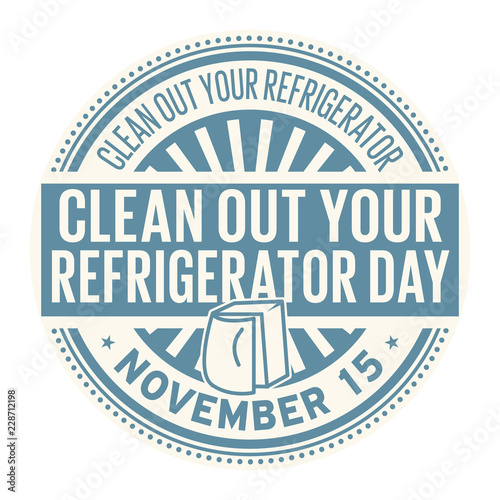 Clean Out Your Refrigerator Day