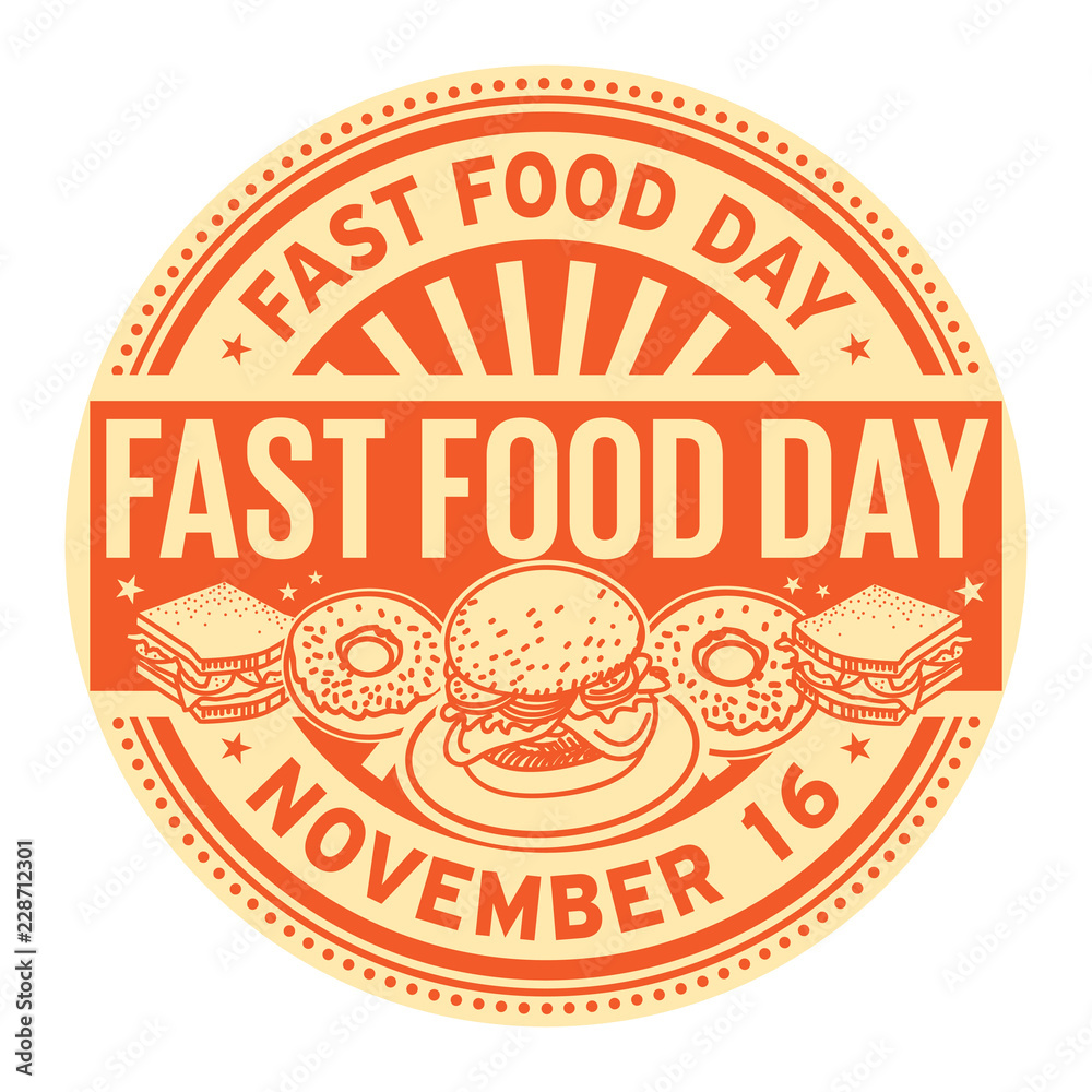 Obraz premium Fast Food Day, November 16