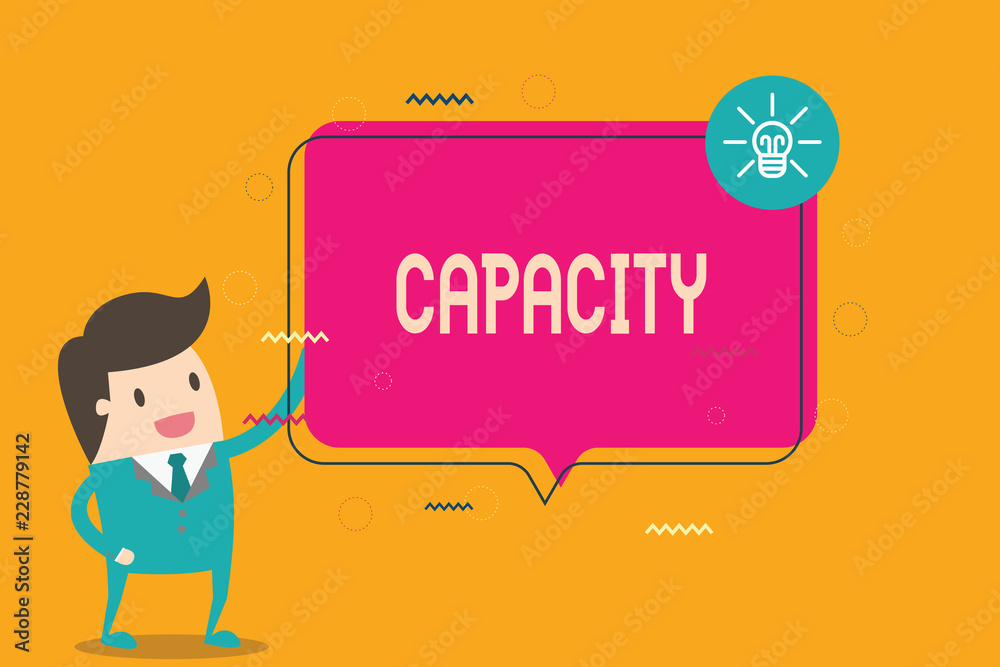 Word writing text Capacity. Business concept for maximum amount that something can contain or produce specific time. Word writing text Capacity. Business concept for maximum amount that something can contain or produce specific time.