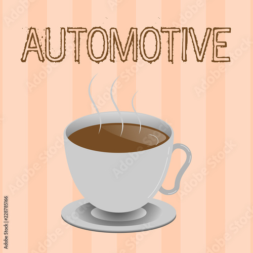 Text sign showing Automotive. Conceptual photo Selfpropelled Related to motor vehicles engine cars automobiles.
