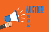 Word writing text Auction. Business concept for Public sale Goods or Property sold to highest bidder Purchase Man holding megaphone loudspeaker orange background message speaking loud