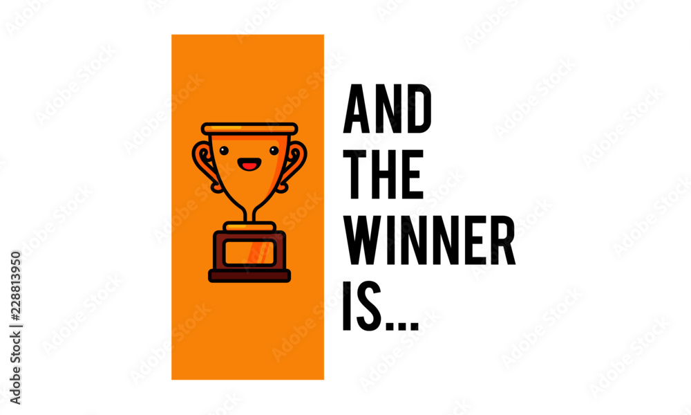 And the Winner is With Trophy Illustration And the Winner is With Trophy Illustration