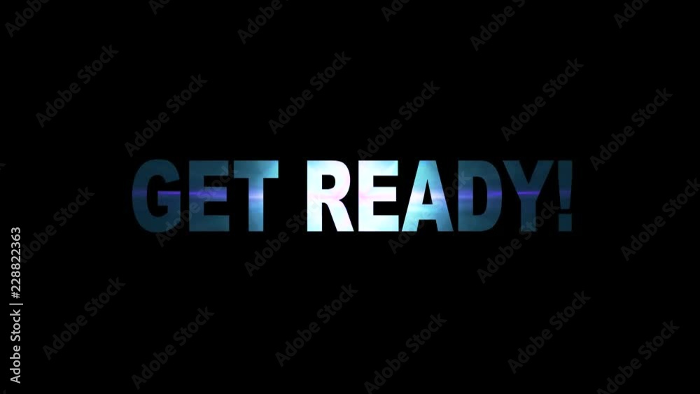 GET READY text appears in flash flares animation background logo seamless loop New quality universal technology motion dynamic animated background colorful joyful video GET READY text appears in flash flares animation background logo seamless loop New quality universal technology motion dynamic animated background colorful joyful video