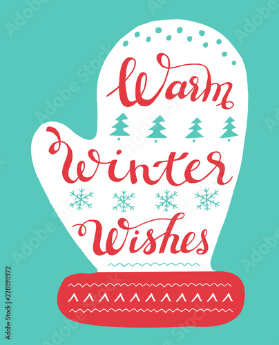 Warm winter wishes hand drawn lettering on mitten. Christmas greeting card.