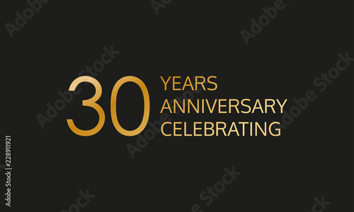 30 years anniversary logo. 30th anniversary celebration label. Design element or banner for birthday, invitation, wedding jubilee. Vector illustration.