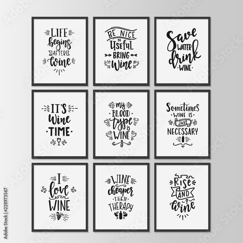 Hand drawn typography posters set. Conceptual handwritten phrases Wine time T shirt hand lettered calligraphic design. Inspirational vector