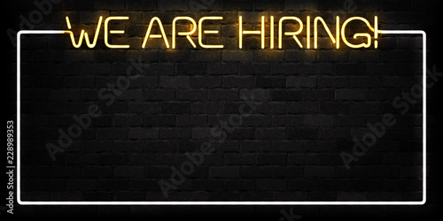 Vector realistic isolated neon sign of We Are Hiring frame logo for decoration and covering on the wall background. Concept of Join us and cv.