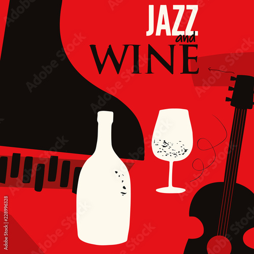 Music and wine background flat vector illustration. Party flyer, jazz music club, wine tasting event, wine festival and celebrations poster design for brochure, invitation card, menu, promotion banner
