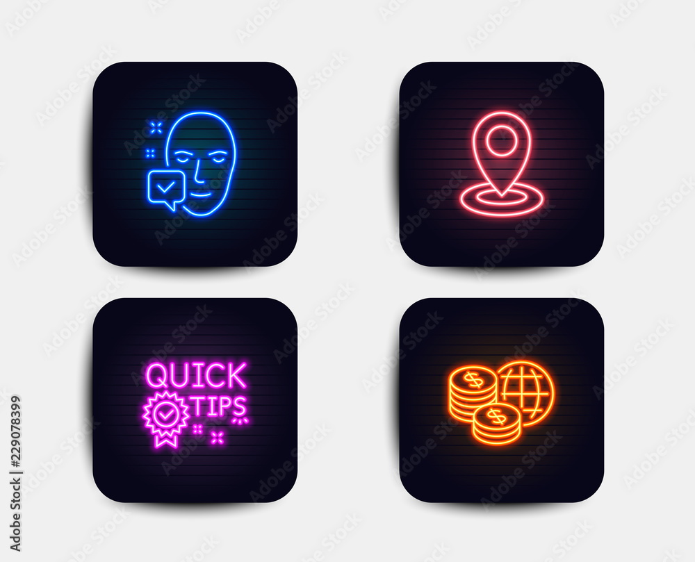 Neon glow lights. Set of Location, Quick tips and Face accepted icons. World money sign. Map pointer, Helpful tricks, Access granted. Global markets. Neon icons. Glowing light banners. Vector Neon glow lights. Set of Location, Quick tips and Face accepted icons. World money sign. Map pointer, Helpful tricks, Access granted. Global markets. Neon icons. Glowing light banners. Vector