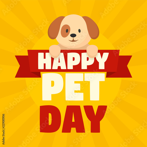 Happy pet day concept background. Flat illustration of happy pet day vector concept background for web design