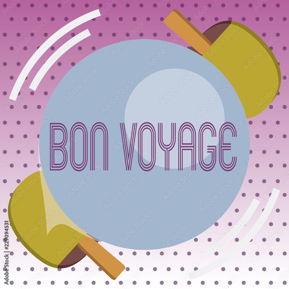 Voyage meaning bon Bon Voyage