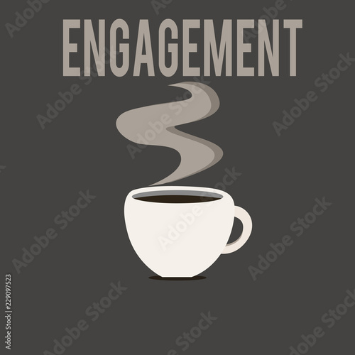 Writing note showing Engagement. Business photo showcasing Formal agreement to get married arrangement for doing something.