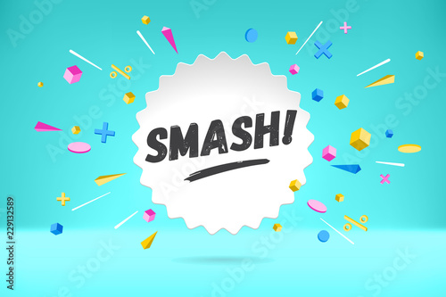 White paper bubble cloud with text Smash for emotion, motivation, positive design. Poster with cloud talk, text message, explosion graphic elements concept in memphis geometric style. Vector.