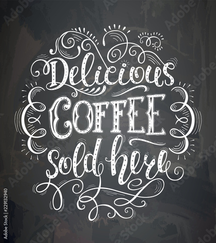 Poster with inscription about coffee drinks. Vector illustration.