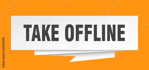 take offline