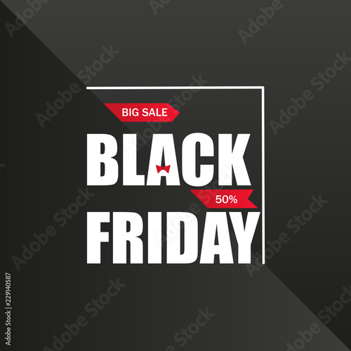 BIG SALE. BLACK FRIDAY. Layout background. Abstract vector image. For art template design, list, page, mockup brochure style, banner, idea, cover, booklet, print, book, card, ad, sign, poster, badge.