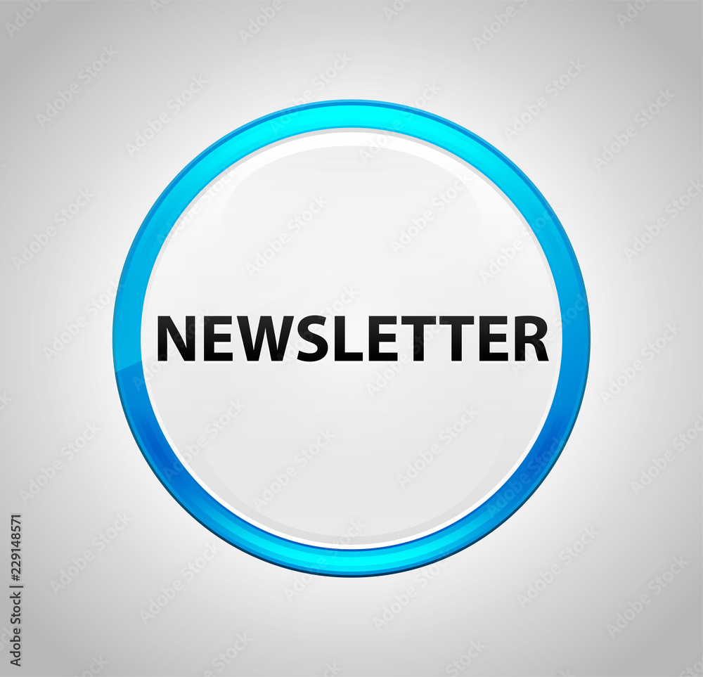 Newsletter Round Blue Push Button Newsletter Round Blue Push Button