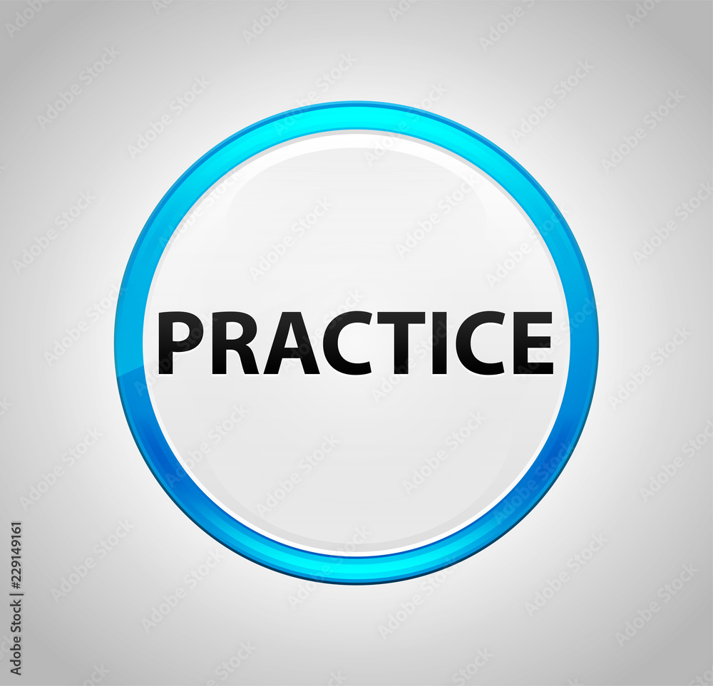 Practice Round Blue Push Button Practice Round Blue Push Button
