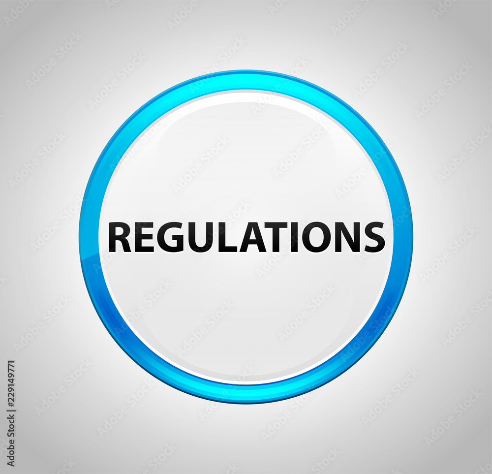 Regulations Round Blue Push Button Regulations Round Blue Push Button
