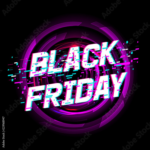 Background Black Friday sale. Black friday text with glitch effect. Vector illustration.