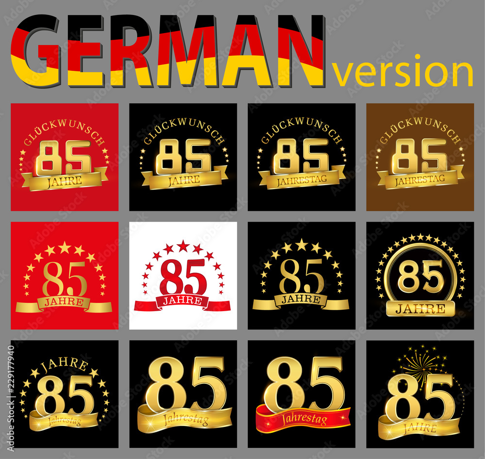 Set of number eighty-five (85 years) celebration design. Anniversary golden number template elements for your birthday party. Translated from the German - congratulation, years, anniversary.